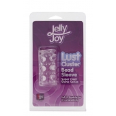 Прозрачная насадка на пенис с шипами и бугорками JELLY JOY LUST CLUSTER CLEAR - Dream Toys - в Саратове купить с доставкой