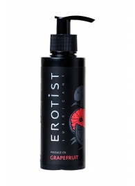 Массажное масло Erotist GRAPEFRUIT с ароматом грейпфрута - 150 мл. - Erotist Lubricants - купить с доставкой в Саратове