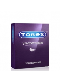 Презервативы Torex  Ультратонкие  - 3 шт. - Torex - купить с доставкой в Саратове