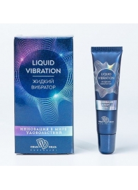 Возбуждающий крем-гель Liquid Vibration - 15 гр. - БиоМед - купить с доставкой в Саратове