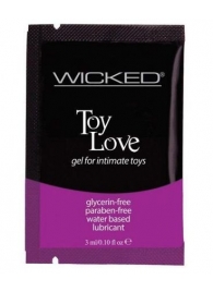 Лубрикант на водной основе для использования с игрушками WICKED Toy Love - 3 мл. - Wicked - купить с доставкой в Саратове