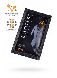 Пробник лубриканта на водной основе Erotist Anal - 4 мл. - Erotist Lubricants - купить с доставкой в Саратове