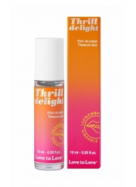 Возбуждающий гель Thrill Delight - 10 мл. - Love to Love - купить с доставкой в Саратове