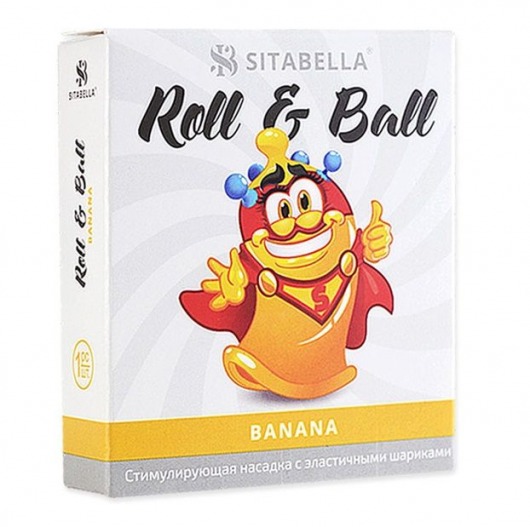 Стимулирующий презерватив-насадка Roll   Ball Banana - Sitabella - купить с доставкой в Саратове